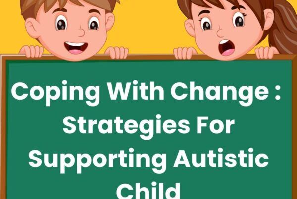 autism and change