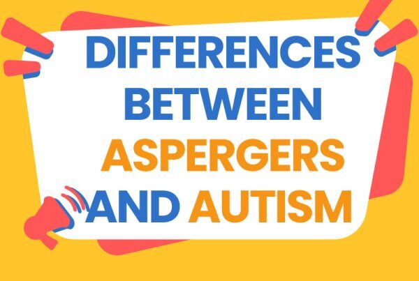 Asperger’s vs Autism: What Is the Difference Today?