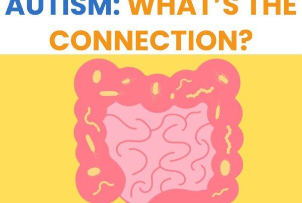 Gi disorders and autism : what’s the connection