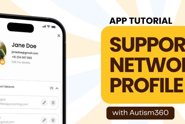 support network profile (Autism 360 App)